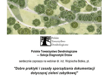 Вебінар від Polskie Towarzystwo Dendrologiczne «НАЛЕЖНІ ПРАКТИКИ ТА ПРИНЦИПИ ПІДГОТОВКИ ДОКУМЕНТАЦІЇ ЩОДО ІСТОРИЧНИХ ЗЕЛЕНИХ НАСАДЖЕНЬ»